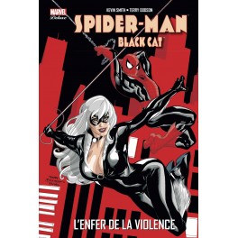 SPIDER-MAN / BLACK CAT - L'ENFER DE LA VIOLENCE