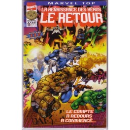 MARVEL TOP 11 - LA RENAISSANCE DES HEROS : LE RETOUR