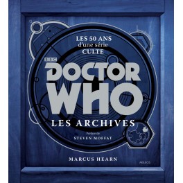 DOCTOR WHO - LES ARCHIVES